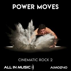 Power Moves - Cinematic Rock 2 - EP. Передняя обложка. Нажмите, чтобы увеличить.