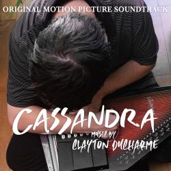 Cassandra Original Motion Picture Soundtrack. Передняя обложка. Нажмите, чтобы увеличить.