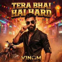 Tera Bhai Hai Hard - Single. Передняя обложка. Нажмите, чтобы увеличить.