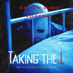 Taking The L Original Score - Single. Передняя обложка. Нажмите, чтобы увеличить.