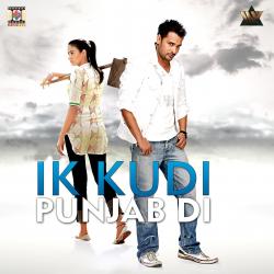 Ik Kudi Punjab Di Original Motion Picture Soundtrack. Передняя обложка. Нажмите, чтобы увеличить. Ik Kudi Punjab Di Original Motion Picture Soundtrack. Передняя обложка. Нажмите, чтобы увеличить.