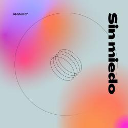 Sin miedo - Single. Передняя обложка. Нажмите, чтобы увеличить.