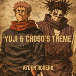 Yuji & Choso's Theme - Single. Передняя обложка. Нажмите, чтобы увеличить. Yuji & Choso's Theme - Single. Передняя обложка. Нажмите, чтобы увеличить.