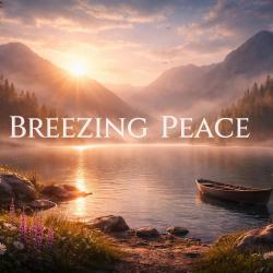 BREEZING PEACE CINEMATIC - Single. Передняя обложка. Нажмите, чтобы увеличить. BREEZING PEACE CINEMATIC - Single. Передняя обложка. Нажмите, чтобы увеличить.
