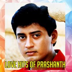Love Hits of Prashanth. Передняя обложка. Нажмите, чтобы увеличить.