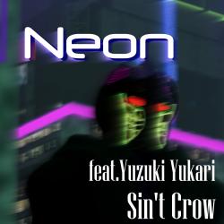 Neon feat. Yuzuki Yukari - Single. Передняя обложка. Нажмите, чтобы увеличить.