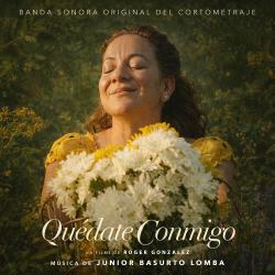 Quédate Conmigo Banda Sonora Original del Cortometraje. Передняя обложка. Нажмите, чтобы увеличить.