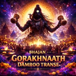 BHAJAN - GORAKHNAATH DAMROO TRANSE - Single. Передняя обложка. Нажмите, чтобы увеличить. BHAJAN - GORAKHNAATH DAMROO TRANSE - Single. Передняя обложка. Нажмите, чтобы увеличить.