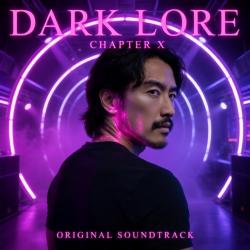 Dark Lore: Chapter X Original Soundtrack - EP. Передняя обложка. Нажмите, чтобы увеличить.
