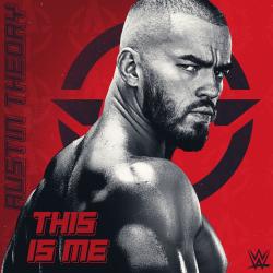 WWE: This Is Me Austin Theory - Single. Передняя обложка. Нажмите, чтобы увеличить.
