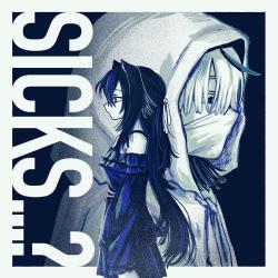 SICKS...? - Single. Передняя обложка. Нажмите, чтобы увеличить.