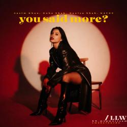 you said more/ LLW? feat. Reble - Single. Передняя обложка. Нажмите, чтобы увеличить. you said more/ LLW? feat. Reble - Single. Передняя обложка. Нажмите, чтобы увеличить.