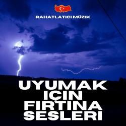 Uyumak için Fırtına Sesleri. Передняя обложка. Нажмите, чтобы увеличить.