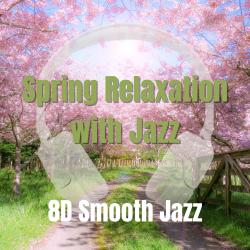 Spring Relaxation with Jazz. Передняя обложка. Нажмите, чтобы увеличить. Spring Relaxation with Jazz. Передняя обложка. Нажмите, чтобы увеличить.