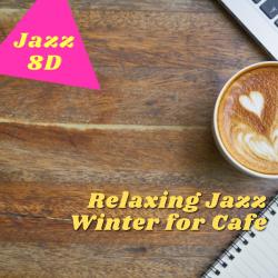 Relaxing Jazz Winter for Cafe. Передняя обложка. Нажмите, чтобы увеличить. Relaxing Jazz Winter for Cafe. Передняя обложка. Нажмите, чтобы увеличить.