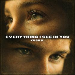 Everything I See In You - Single. Передняя обложка. Нажмите, чтобы увеличить.