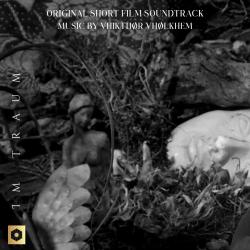 IM TRAUM Original Short Film Soundtrack - Single. Передняя обложка. Нажмите, чтобы увеличить.