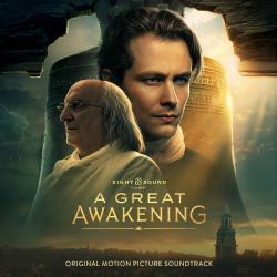 A Great Awakening Original Motion Picture Soundtrack. Передняя обложка. Нажмите, чтобы увеличить.