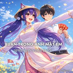 Xuân Trong Ánh Mắt Em Spring in Your Eyes - Single. Передняя обложка. Нажмите, чтобы увеличить.