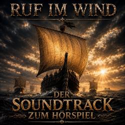 Ruf im Wind- Der Soundtrack zum Hörspiel- Teil I. Передняя обложка. Нажмите, чтобы увеличить.