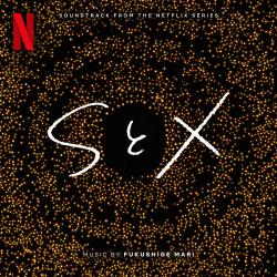 SとX Soundtrack from the Netflix Series. Передняя обложка. Нажмите, чтобы увеличить. SとX Soundtrack from the Netflix Series. Передняя обложка. Нажмите, чтобы увеличить.