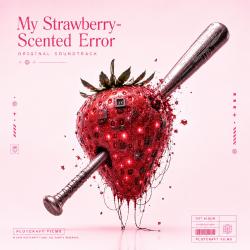 My Strawberry-Scented Error Original Series Soundtrack. Передняя обложка. Нажмите, чтобы увеличить.