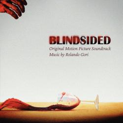 Blindsided - Original Motion Picture Soundtrack - EP. Передняя обложка. Нажмите, чтобы увеличить.