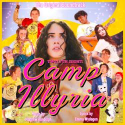 Twelfth Night: Camp Illyria Original Movie Soundtrack. Передняя обложка. Нажмите, чтобы увеличить.