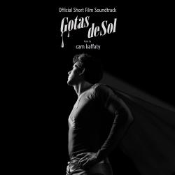 Gotas de Sol Official Short Film Soundtrack. Передняя обложка. Нажмите, чтобы увеличить.