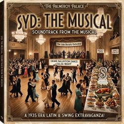 Syd: The Musical Soundtrack from the musical Syd The Musical. Передняя обложка. Нажмите, чтобы увеличить. Syd: The Musical Soundtrack from the musical Syd The Musical. Передняя обложка. Нажмите, чтобы увеличить.