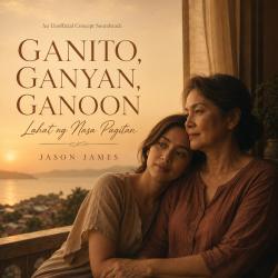 Ganito, Ganyan, Ganoon Unofficial Motion Picture Soundtrack. Передняя обложка. Нажмите, чтобы увеличить.