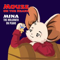 Mouse on the Kears - Mina the Hollower on Piano. Передняя обложка. Нажмите, чтобы увеличить.