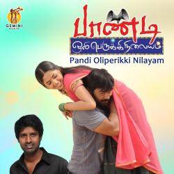 Pandi Oliperukki Nilayam Original Motion Picture Soundtrack - EP. Передняя обложка. Нажмите, чтобы увеличить.