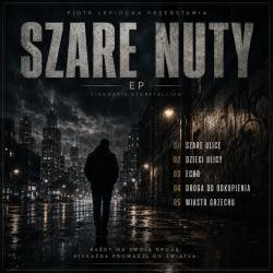 Szare Nuty Cinematic - EP. Передняя обложка. Нажмите, чтобы увеличить.