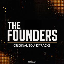 THE FOUNDERS SEASON 1 Original Soundtracks. Передняя обложка. Нажмите, чтобы увеличить.