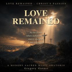 Love Remained. Передняя обложка. Нажмите, чтобы увеличить.