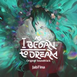 As I Began To Dream Original Game Soundtrack. Передняя обложка. Нажмите, чтобы увеличить.