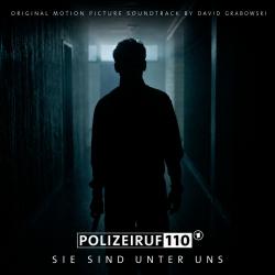Polizeiruf 110: Sie sind unter uns Original Motion Picture Soundtrack. Передняя обложка. Нажмите, чтобы увеличить.