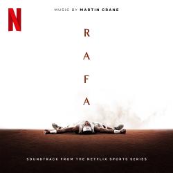 RAFA Soundtrack From The Netflix Sports Series. Передняя обложка. Нажмите, чтобы увеличить.