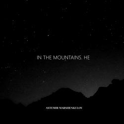In the Mountains. He Music for the Film. Передняя обложка. Нажмите, чтобы увеличить.