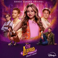 Soy Luna: Volver a rodar Banda Sonora Original. Передняя обложка. Нажмите, чтобы увеличить. Soy Luna: Volver a rodar Banda Sonora Original. Передняя обложка. Нажмите, чтобы увеличить.