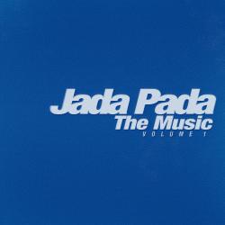 Jada Pada: The Music, Vol. 1 Official Soundtrack. Передняя обложка. Нажмите, чтобы увеличить. Jada Pada: The Music, Vol. 1 Official Soundtrack. Передняя обложка. Нажмите, чтобы увеличить.