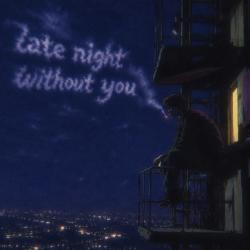 late night without you - EP. Передняя обложка. Нажмите, чтобы увеличить.