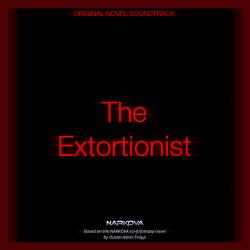 The Extortionist Original Novel Soundtrack. Передняя обложка. Нажмите, чтобы увеличить.