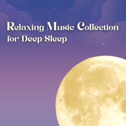 Relaxing Music Collection for Deep Sleep. Передняя обложка. Нажмите, чтобы увеличить.
