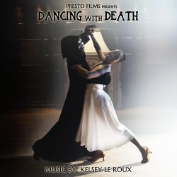 Dancing with Death Original Motion Picture Soundtrack - EP. Передняя обложка. Нажмите, чтобы увеличить.