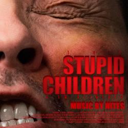 Stupid Children Original Motion Picture Soundtrack. Передняя обложка. Нажмите, чтобы увеличить. Stupid Children Original Motion Picture Soundtrack. Передняя обложка. Нажмите, чтобы увеличить.