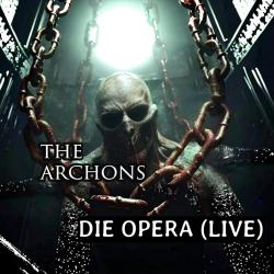 The Archons Die Opera feat. Gloria Koch Live - EP. Передняя обложка. Нажмите, чтобы увеличить.