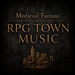 Medieval Fantasy RPG Town Music. Передняя обложка. Нажмите, чтобы увеличить.
