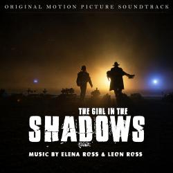 The Girl In The Shadows Original Motion Picture Soundtrack. Передняя обложка. Нажмите, чтобы увеличить.